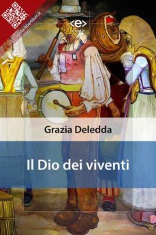il dio dei viventi (ebook)-grazia deledda-9788828100126