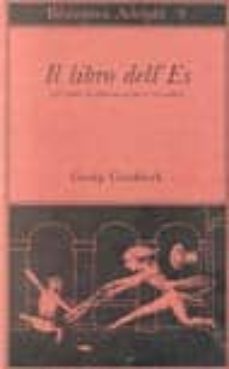 libro dell es: lettere di psicoanalisi a un amica (ii)-georg groddeck-9788845900426