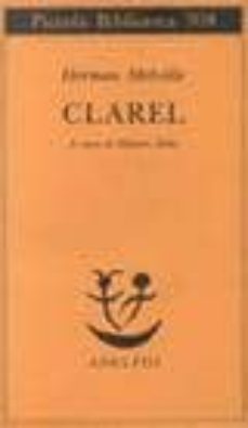 clarel: poema e pellegrinaggio in terra santa. testo a fronte-9788845909726