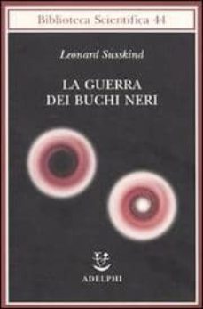 la guerra dei buchi neri-9788845924026