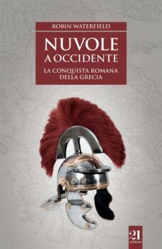 nuvole a occidente (ebook)-robin waterfield-9788899470326