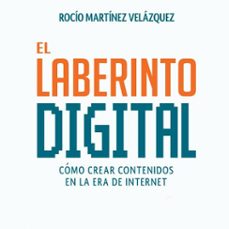 el laberinto digital-rocio martinez-9789152159026