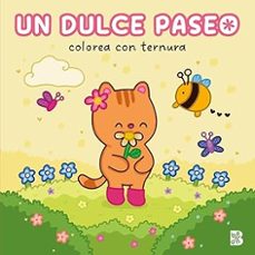 colorea con ternura - un dulce paseo-9789403244426