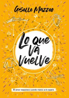 lo que va vuelve (ebook)-giselle mazzeo-9789500213226