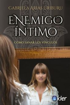 enemigo intimo (ebook)-gabriela arias uriburu-9789501799026
