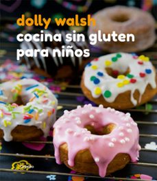 cocina sin gluten para niños (ebook)-dolly walsh-9789502810126