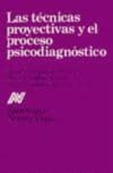 las tecnicas proyectivas y el proceso psicodiagnostico-mª luisa et al. siquier de ocampo-9789506020026
