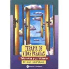 terapia de vidas pasadas-jose luis cabouli-9789507540226