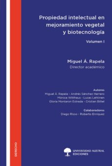 propiedad intelectual en mejoramiento vegetal y biotecnologia - volumen i (ebook)-9789508939326