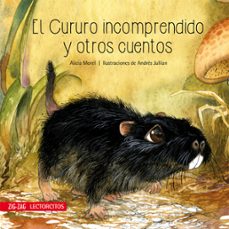 el cururo incomprendido y otros cuentos (ebook)-alicia morel-andrés jullian-9789561235526