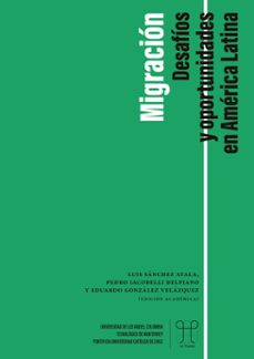 migracion (ebook)-luis sánchez-pedro iacobelli-eduardo gonzález-9789561432826