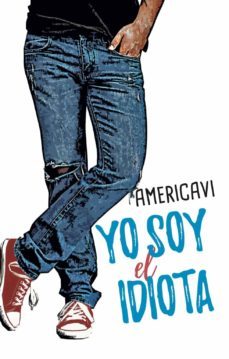yo soy el idiota (ebook)-varinia painivilo (americavi)-9789563841626
