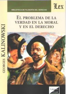 problema de la verdad en la moral y en el derecho, el-georges kalinowski-9789563920826