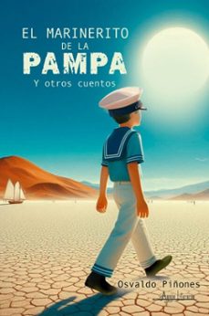 el marinerito de la pampa y otros cuentos (ebook)-osvaldo piñones-9789564091426