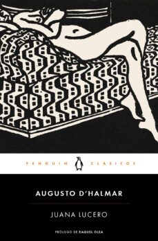 juana lucero (ebook)-augusto d'halmar-9789569687426