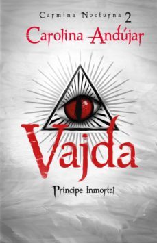 vajda. principe inmortal (ebook)-carolina andujar-9789585964426