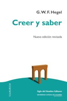 creer y saber (ebook)-g.w.f. hegel-9789586654326