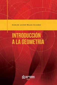 introduccion a la geometria (ebook)-carlos rojas alvarez-9789587415926
