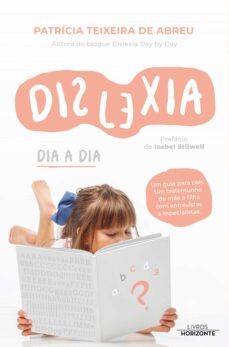 dislexia dia a dia (ebook)-patricia teixeira de abreu-9789722420426