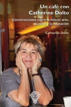 un cafe con catherine dolto-catherine dolto-9789872499426