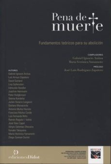 pena de muerte-gabriel ignacio anitua-9789872693626
