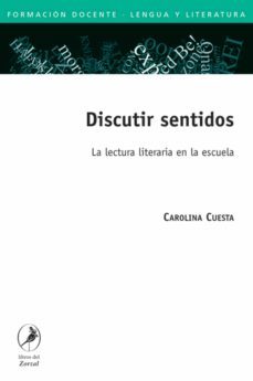 discutir sentidos (ebook)-carolina cuesta-9789875994126