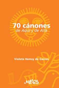 setenta canones de aqui y de alla (ebook)-violeta hemsy de gainza-joseph haydn-antonio caldara-9789876118026