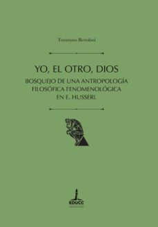 yo, el otro, dios (ebook)-josé ramón daniel lópez-9789876265126