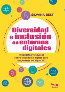 diversidad e inclusion en entornos digitales (ebook)-silvana best-9789876674126
