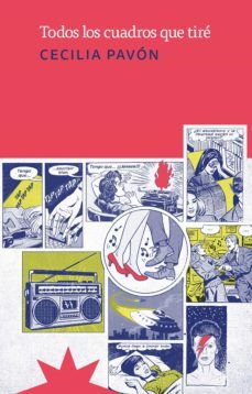 todos los cuadros que tire (ebook)-cecilia pavon-9789877121926