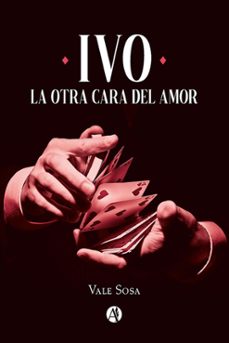 ivo, la otra cara del amor (ebook)-vale sosa-9789878734026