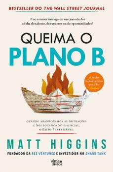 queima o plano b (ebook)-matt higgins-9789895706426