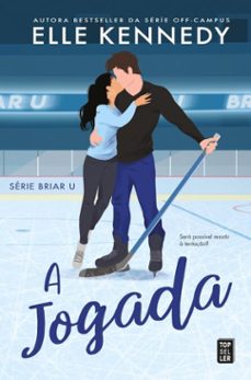 a jogada (briar u 3) (ebook)-elle kennedy-9789895899326
