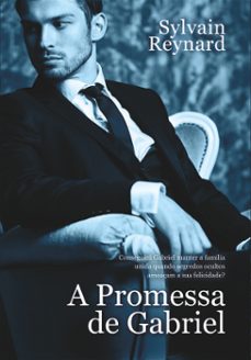 a promessa de gabriel (ebook)-sylvain reynard-9789897104626