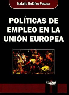 politicas de empleo en la union europea-natalia ordoñez pascua-9789897122026
