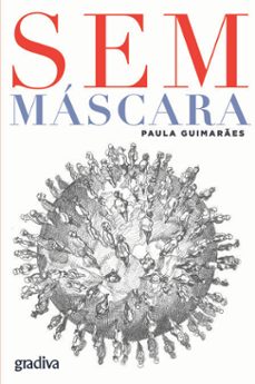 sem máscara (ebook)-guimaraes paula-9789897850226