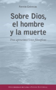 sobre dios, el hombre y la muerte (ebook)-fermin cebrecos-9789972454226