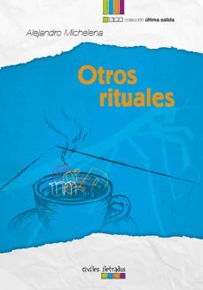 otros rituales (ebook)-alejandro michelena-9789974878426
