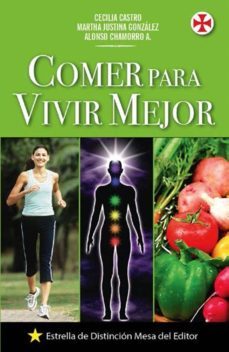 comer para vivir mejor (ebook)-cecilia castro-martha justina gonzalez-alonso chamorro-9789996405426