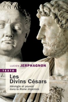 les divins cesars (ebook)-lucien jerphagnon-9791021030626