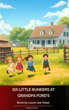six little bunkers at grandpa ford's (ebook)-laura lee hope-9791070054826