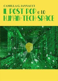 il post pop e lo human-tech-space (ebook)-9791221400526