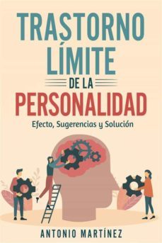 trastorno limite de la personalidad. efecto, sugerencias y solucion (ebook)-9791221412826