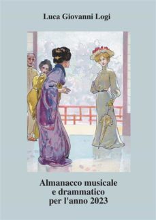 almanacco musicale e drammatico per l'anno 2023 (ebook)-9791221431926