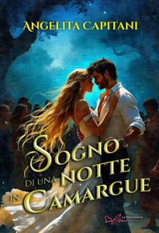 sogno di una notte in camargue (ebook)-9791223913826