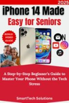 iphone 14 made easy for seniors-smarttech solutions-9791223935026