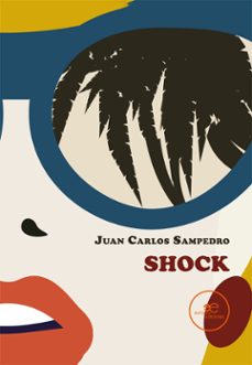 shock (ebook)-juan carlos sampedro-9791256960378