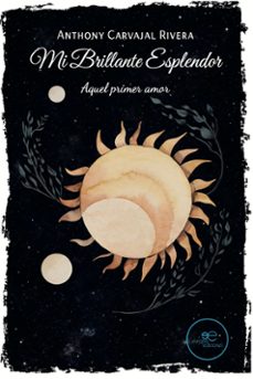 mi brillante esplendor-anthony junior carvajal-9791256961726