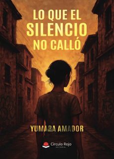 lo que el silencio no callo (ebook)-9791370169626