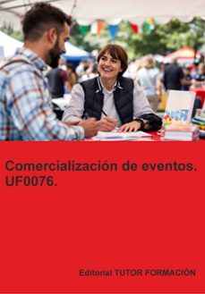 uf0076. comercializacion de eventos-eguzkiñe urreta okeranza-9791387566326